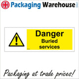 WS925 Danger Buried Services Sign with Triangle Exclamation Mark