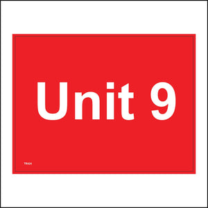 TR424 Unit 9 Industrial Warehouse Factory Construction Garage Sign with Number 9