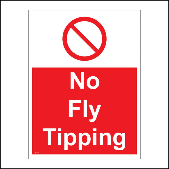 PR305 No Fly Tipping Sign with Circle Diagonal Line