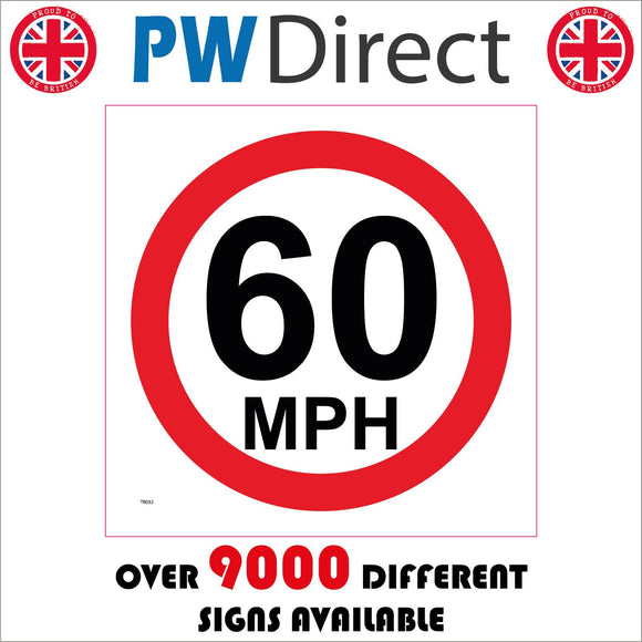 TR032 60 Mph Sign with Circle