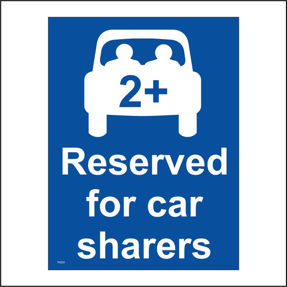 TR232 Reserved For Car Sharers Sign with Car People 2+