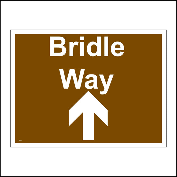 TR150 Bridle Way Ahead Sign with Arrow