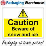 WT200 Caution Beware Of Snow And Ice Winter Freeze Slip Fall