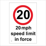 TR052 20 Mph Speed Limit In Force Sign with Circle