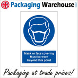 MA690 Mask Or Face Covering Must Be Worn Beyond This Point Sign with Mask Face