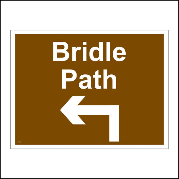 TR214 Bridle Path Straight Left Sign with Arrow