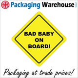 HU360 Bad Baby On Board Fun Trouble Distance Naughty Warning Car