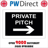 TR369 Private Pitch Right Arrow Sign with Right Arrow