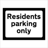 TR231 Residents Parking Only Sign