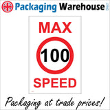 TR191 Max Speed 100 Sign with Circle