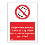 SC010 No Phones Tablets Ipods Any Electronic Equipment Permitted