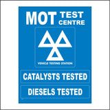 TR293 MOT Test Centre Vehicle Testing Station  Catalysts Tested Diesels Tested Sign with MOT Logo