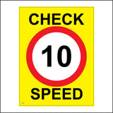 TR014 Check Speed 10 Miles Per Hour Sign with Circle