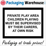 MA779 Private Play Area Children Supervised Sign