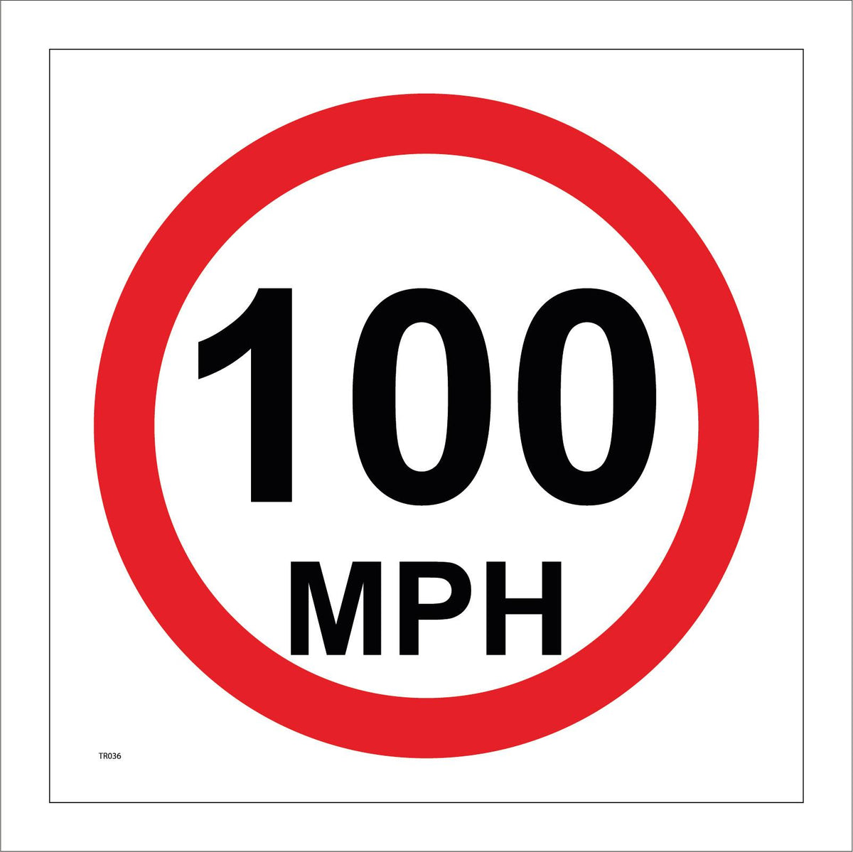 100 Mph Sign with Circle – PWDirect