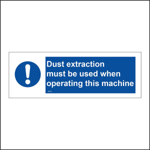 MA425 Dust Extraction Must Be Used When Operating This Machine Sign with Circle Exclamation Mark