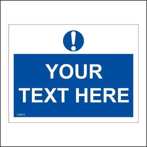 CM972 Your Text Personalise Your Choice Customise  Sign with Exclamation Mark