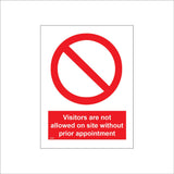 PR493 Visitors Are Not Allowed On Site Without Prior Appointment