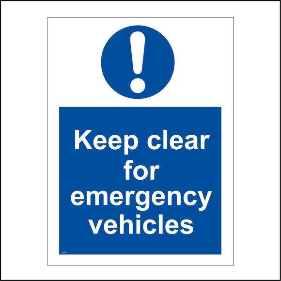 MA105 Keep Clear For Emergency Vehicles Sign with Exclamation Mark