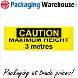 WT023 Caution Maximum Height 3 Metres Sign