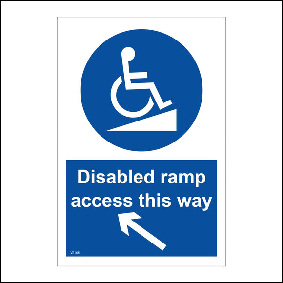 VE168 Disabled Ramp Access This Way Sign with Circle Wheelchair Person Arrow Pointing Up Left