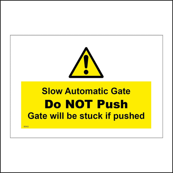 VE432 Slow Automatic Gate Do Not Push Stuck If Pushed Yellow