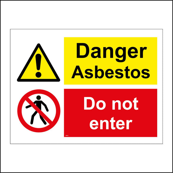 MU159 Danger Asbestos Do Not Enter Sign with Triangle Exclamation Mar Circle Person