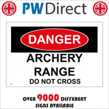PR486 Danger Archery Range Do Not Cross
