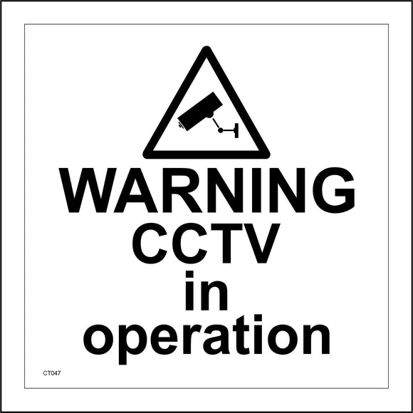 CT047 Warning Cctv In Operation Sign with Triangle Camera