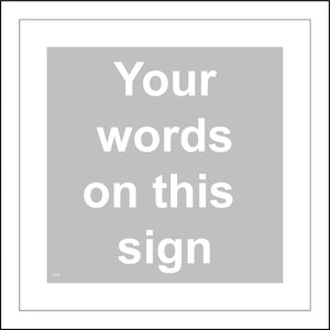 CM365 Your Words On This Sign Grey White Choice Personalise Pick Name