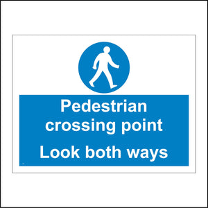 CS293 Pedestrian Crossing  Point Look Both Ways Sign with Circle Person