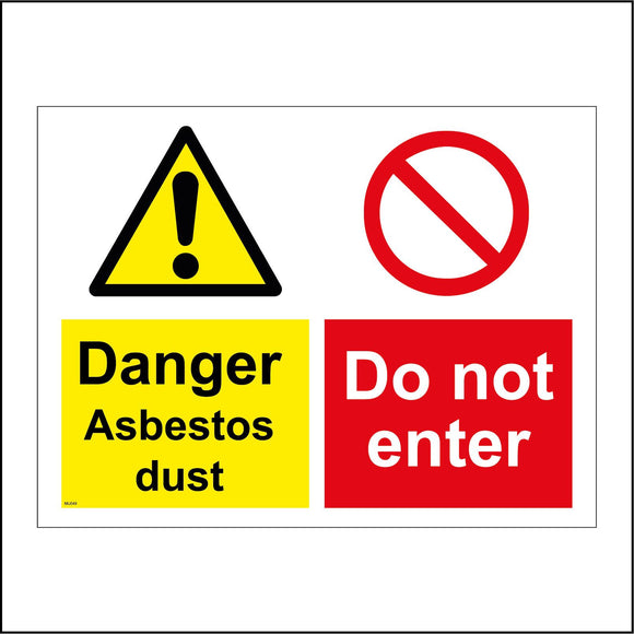 MU049 Danger Asbestos Dust Do Not Enter Sign with Triangle Circle Exclamation Mark