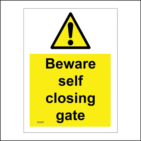 WS997 Beware Self Closing Gate Sign with Exclamation Mark