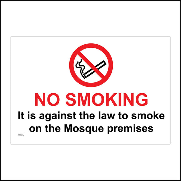 NS072 No Smoking It Is Against The Law To Smoke On The Mosque Premises Sign with Circle Cigarette