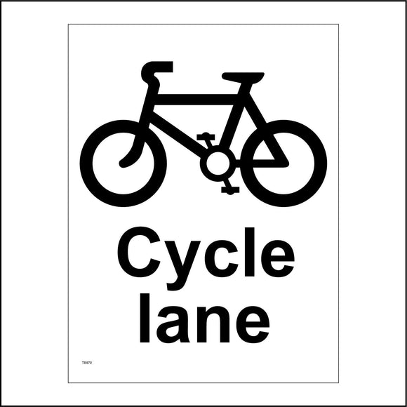 TR479 Cycle Lane Bike Cyclist Track Only No Pedestrians