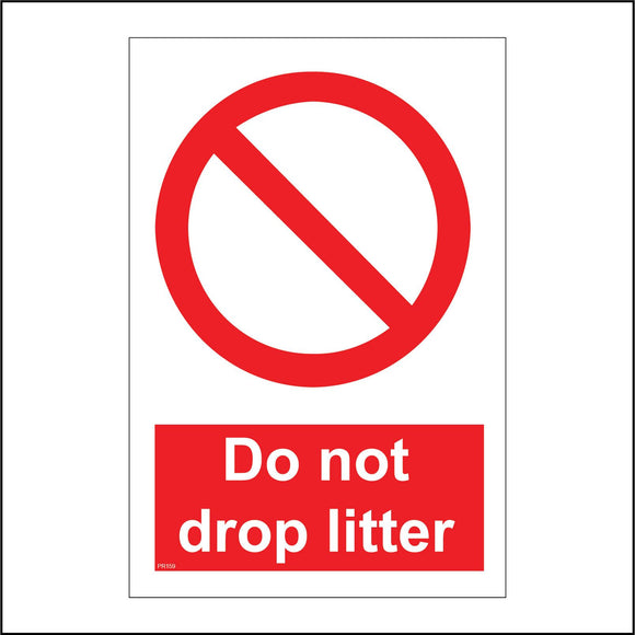 PR159 Do Not Drop Litter Sign with Circle