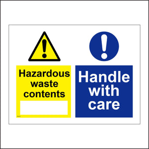 MU222 Hazardous Waste Contents Handle With Care Sign with Triangle Circle 2 Exclamation Marks