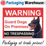 SE033 Waring Guard Dogs On Premises No Trespassing Sign with Dog