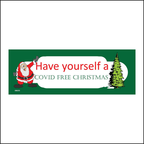 XM255 Have Yourself A Covid Free Christmas Sign with Tree Father Christmas