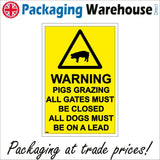 WS511 Warning Pigs Grazing All Gates Must Be Closed All Dogs Must Be On A Lead Sign with Triangle Pig