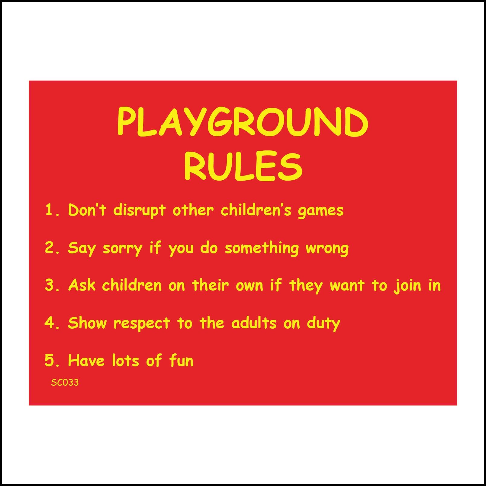 Playground Rules Dont Disrupt Peoples Games Respect Fun – PWDirect