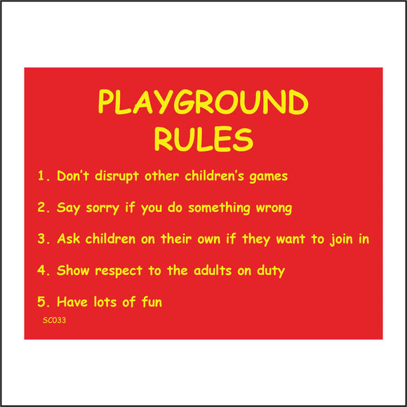 SC033 Playground Rules Dont Disrupt Peoples Games Respect Fun