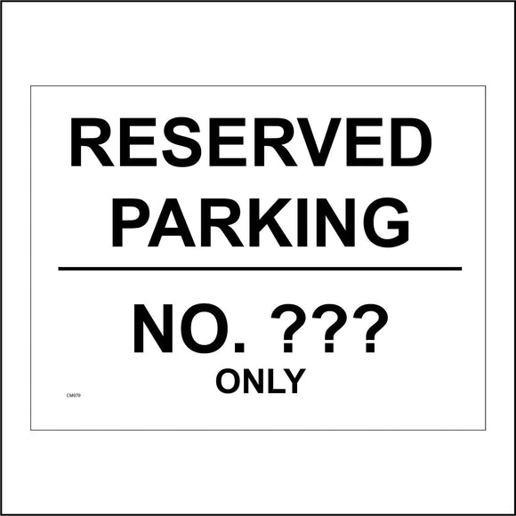 CM979 Reserved Parking No Personalise Your Text Choice Words Only Sign