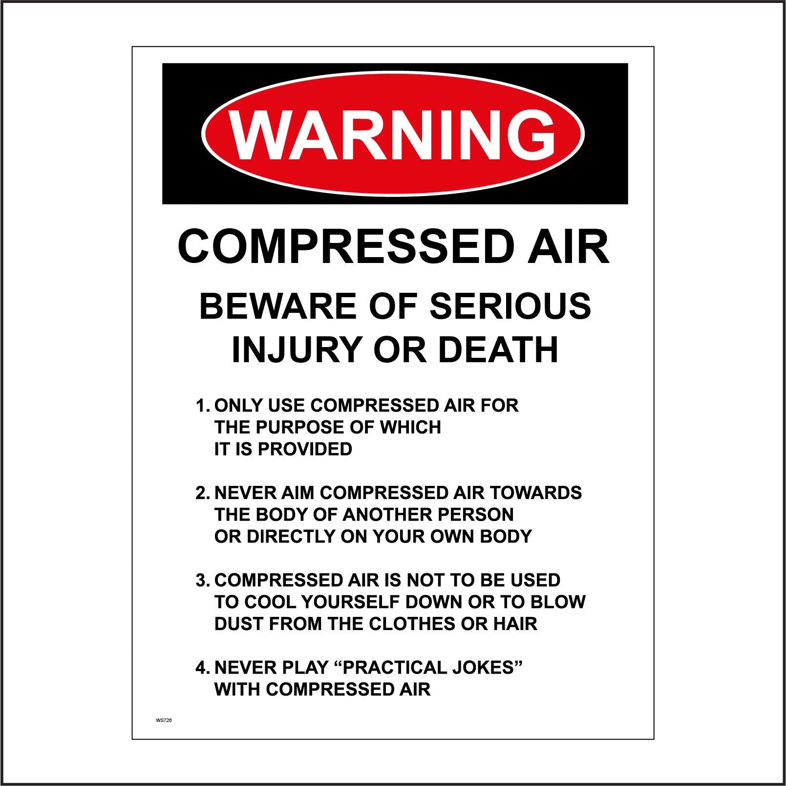 WS726 Warning Compressed Air Beware Of Serious Injury Or Death Sign wi ...