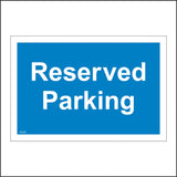 VE225 Reserved Parking Sign