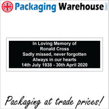 CM206 In Loving Memory Of Personalise Dates Sign