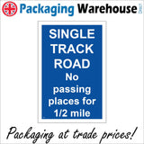 VE245 Single Track Road No Passing Places for 1/2 Mile
