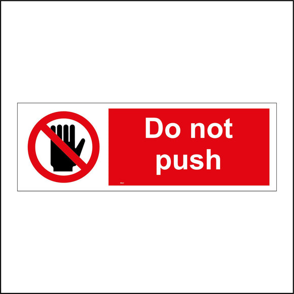 PR221 Do Not Push Sign with Circle Hand