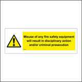 FS287 Misuse Of Fire Safety Equipment Will Result Disciplinary Criminal Prosecution