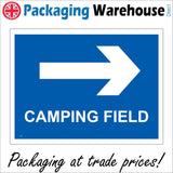 VE196 Camping Field Right Arrow Sign with Right Arrow